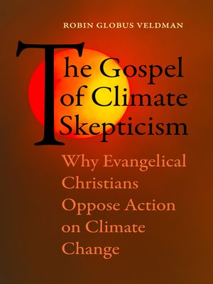 cover image of The Gospel of Climate Skepticism